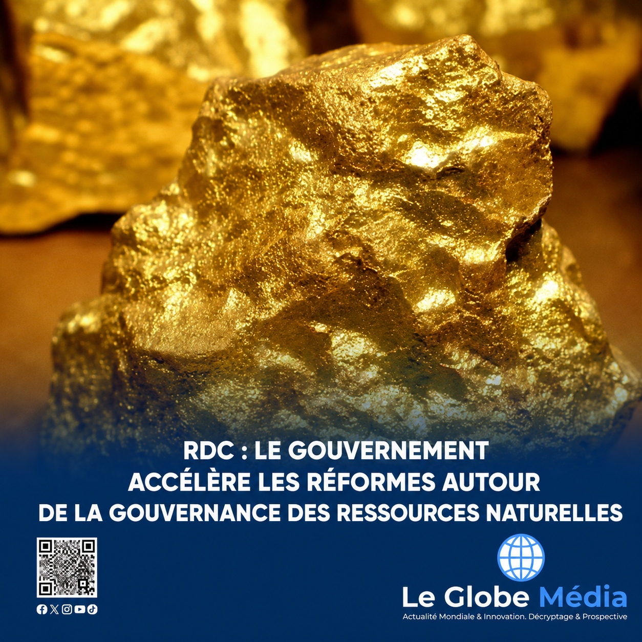 RDC : Le gouvernement accélère les réformes autour de la gouvernance des ressources naturelles